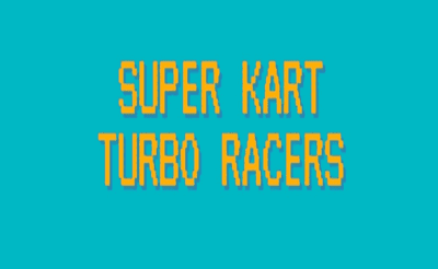 Super Kart Turbo Racers Banner