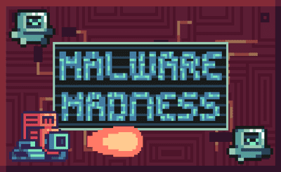 Malware Madness Banner