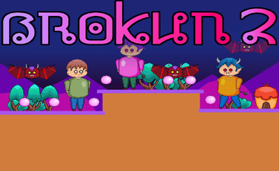 Brokun 2 Banner