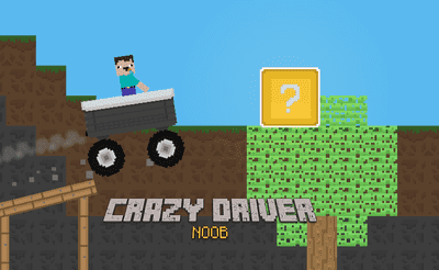 Crazy Driver Noob Banner