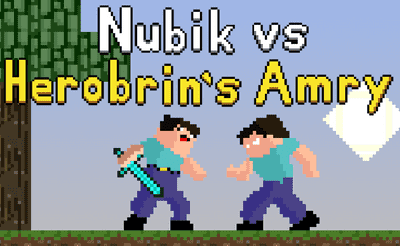 Nubik vs Herobrin's Army Banner