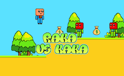 Raka vs Kaka Banner