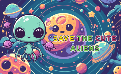 Save The Cute Aliens Banner