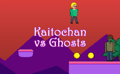 Kaitochan vs Ghosts Banner