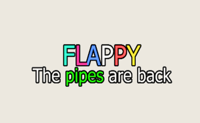 Flappy the Pipes are Back Banner