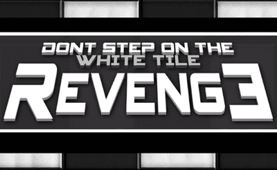 Don't Step on the White Tile Revenge Banner