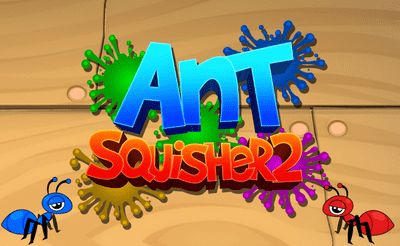 Ant Squisher 2 Banner