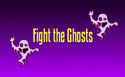 Fight the Ghosts Banner
