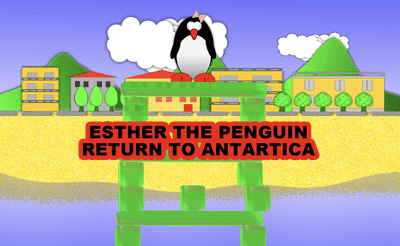 Esther the Penguin - Return to Antartica Banner