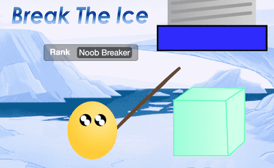 Break the Ice Banner