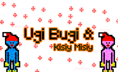 Ugi Bugi & Kisiy Misiy Banner