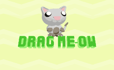 Drag me-ow Banner