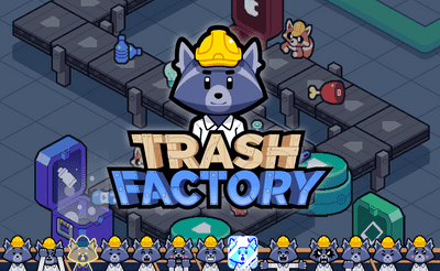 Trash Factory Banner