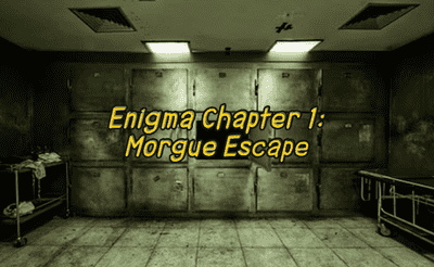 Enigma Chapter 1 - Morgue Escape Banner